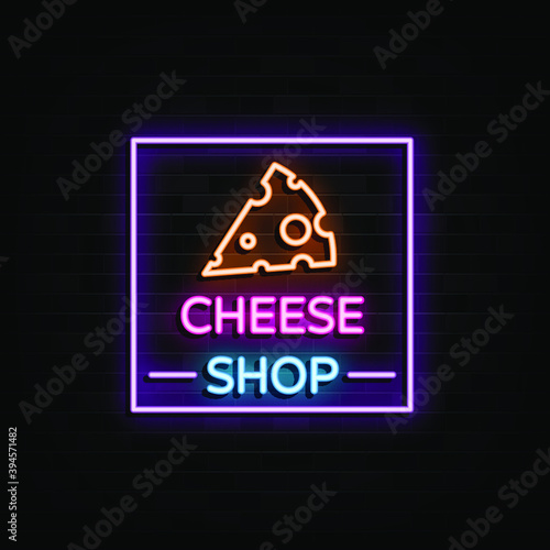 Cheese Shop Neon Signs Vector. Design Template Neon Style