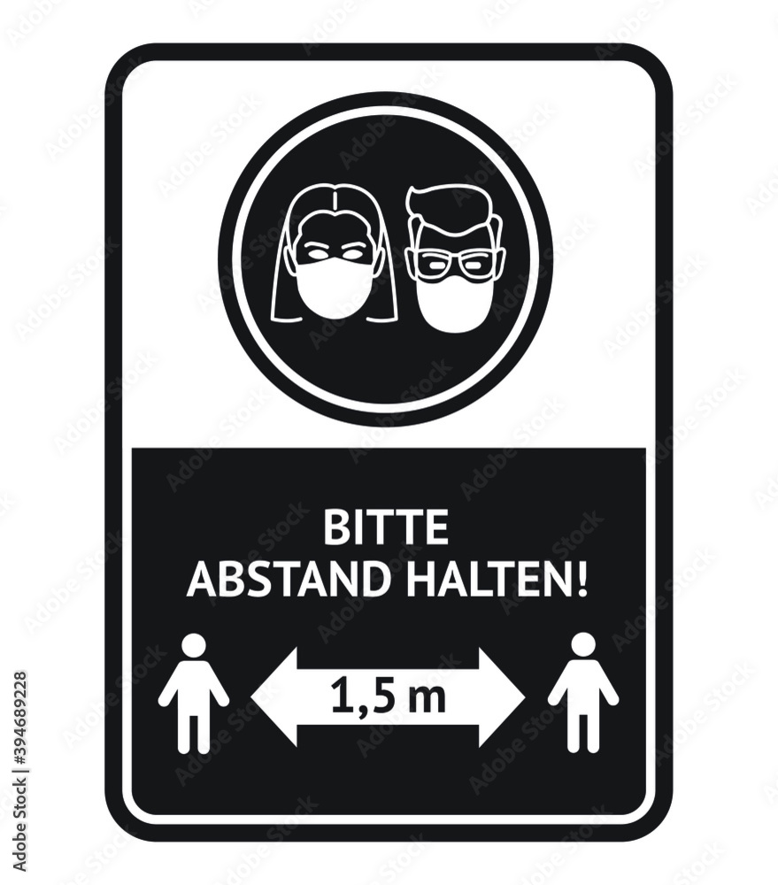 Warning shield in German about wearing protective face mask and keeping social distance during corona virus pandemic outbreak. Suitable for cafes, stores, barbershops. Warning shield in German about wearing protective face mask and keeping social distance during corona virus pandemic outbreak. Suitable for cafes, stores, barbershops.