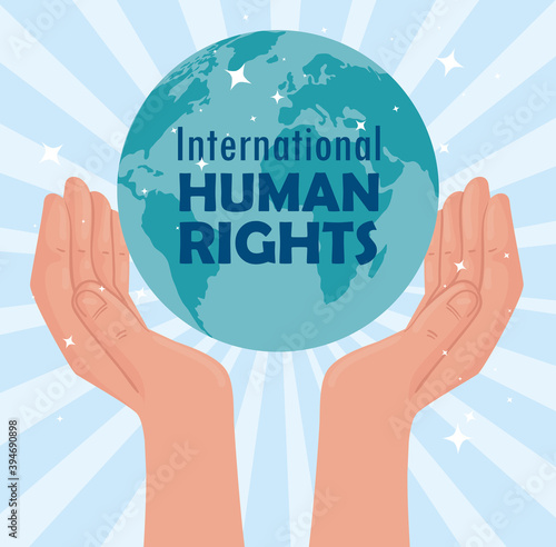 international human rights lettering poster with hands lifting planet vector illustration design