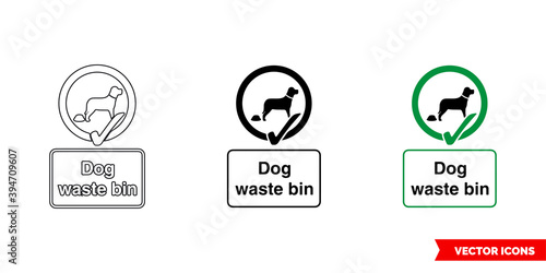 Dog waste bin community safety notice sign icon of 3 types color, black and white, outline. Isolated vector sign symbol.