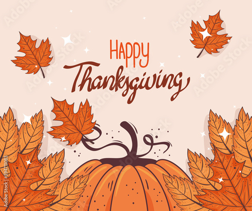 happy thanksgiving celebration lettering card with pumpkin and leaves vector illustration design