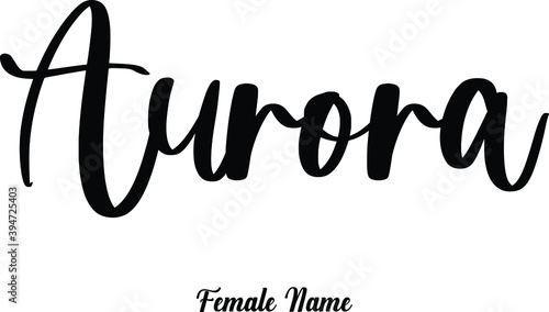 Aurora-Female Name Cursive Calligraphy Phrase on White Background