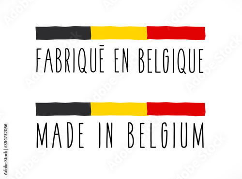 Fabriqué en Belgique / Made in Belgium