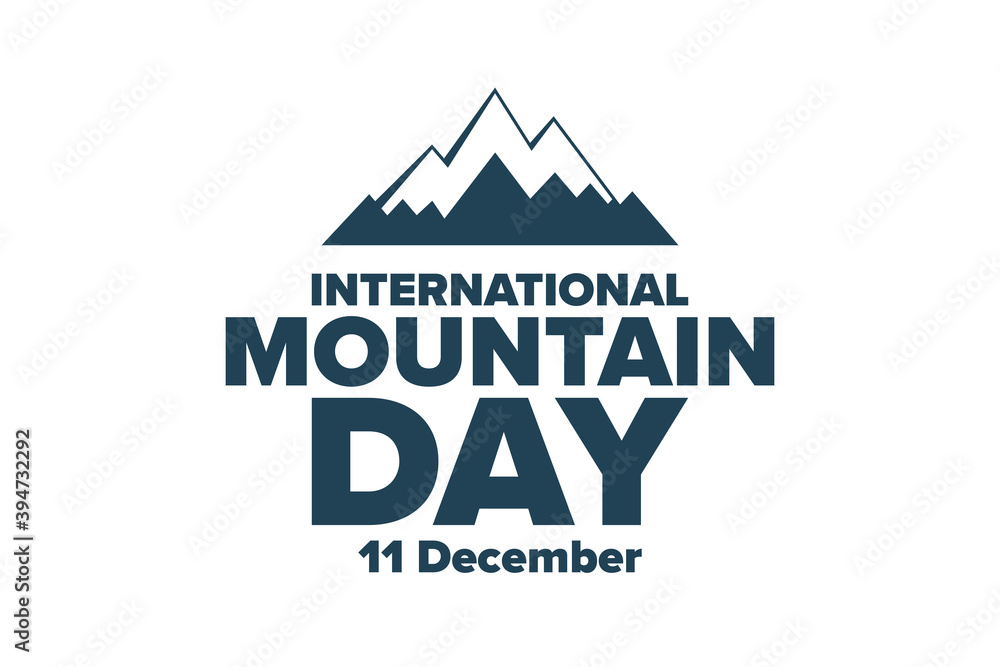 International Mountain Day. December 11. Holiday concept. Template for background, banner, card, poster with text inscription. Vector EPS10 illustration.