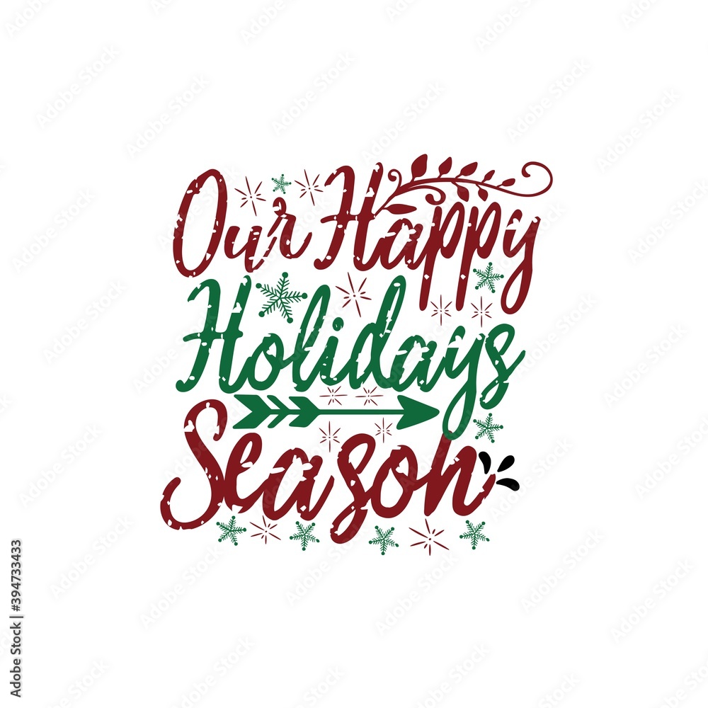 Our Happy Holidays Season