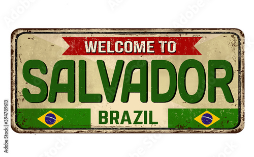 Welcome to Salvador vintage rusty metal sign