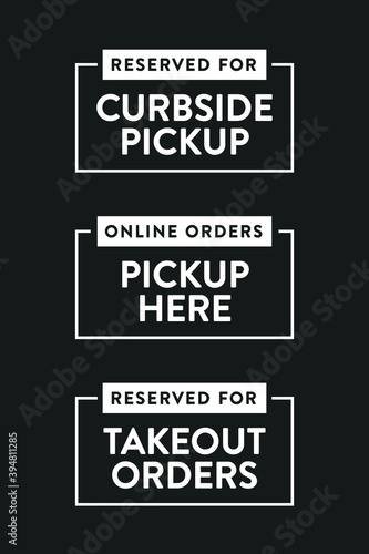 Curbside Pick Up Text, Food Delivery, Online Orders Pick Up Here Sign, Reserved Takeout Orders, Vector Illustration Background