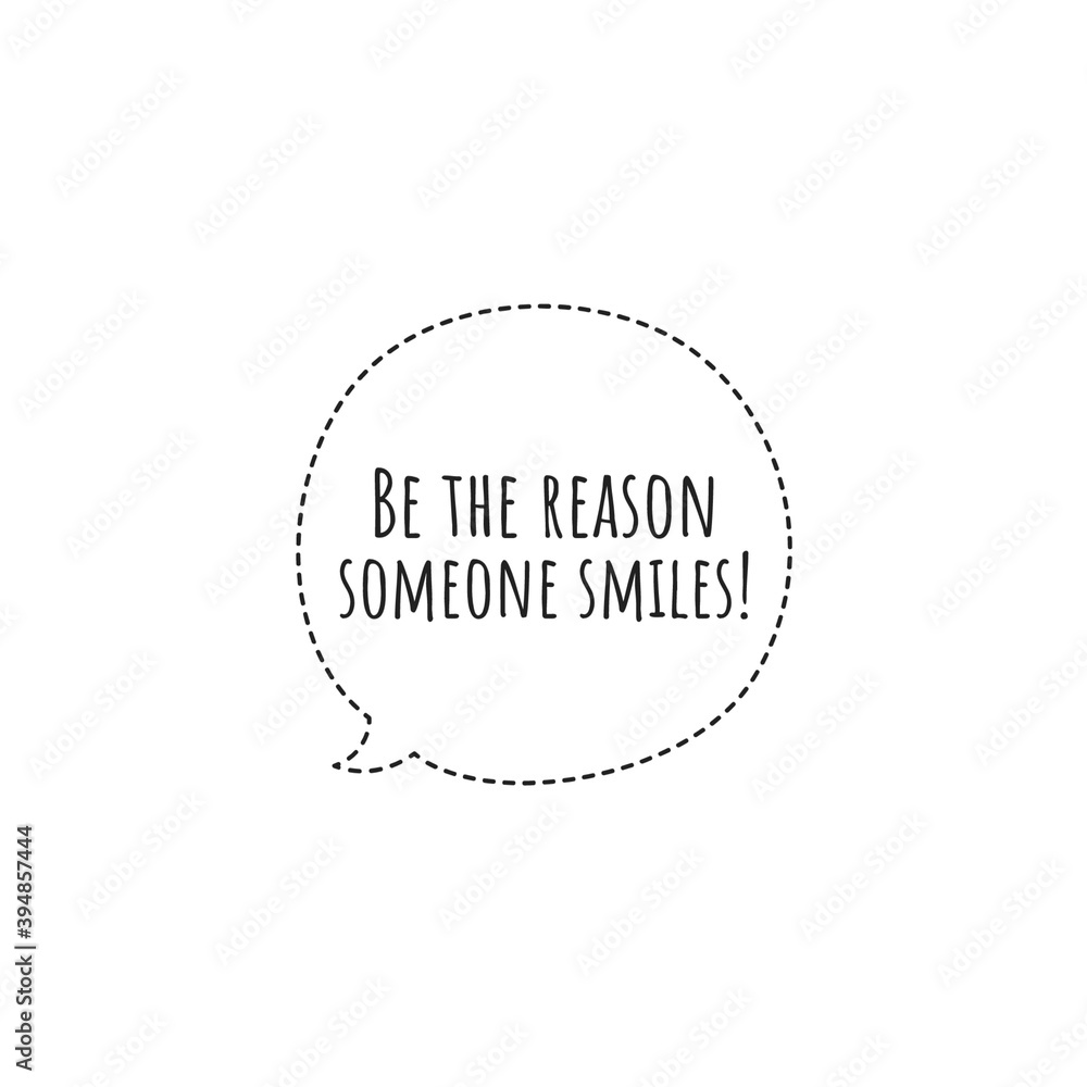 ''Be the reason someone smiles'' Lettering ''Be the reason someone smiles'' Lettering