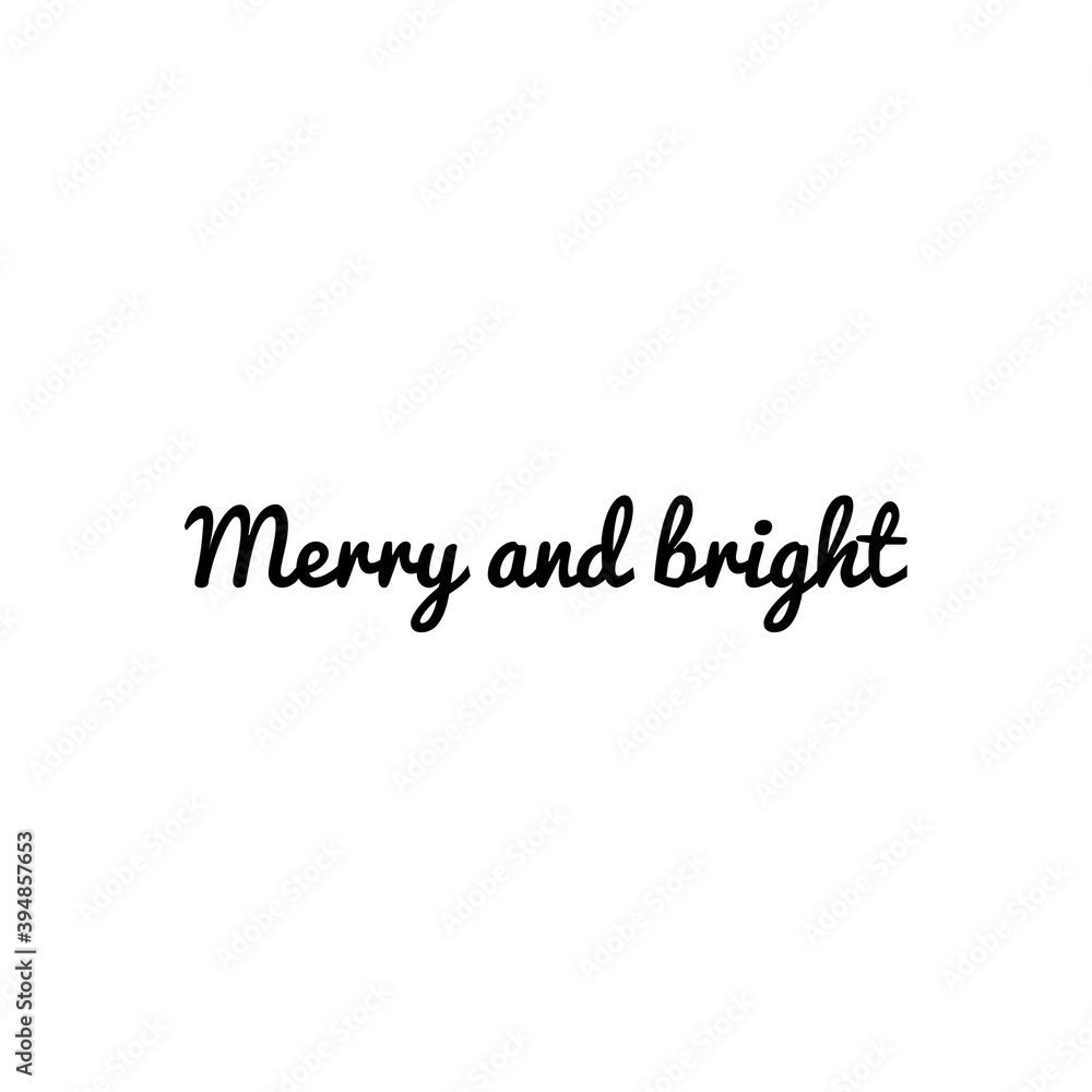 ''Merry and bright'' Lettering ''Merry and bright'' Lettering