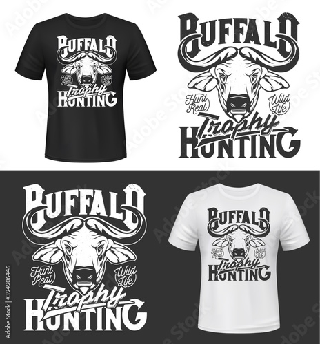 Buffalo trophy hunting t-shirt print mock up. African or cape buffalo horned head engraved monochrome vector. Big game hunting hobby custom design clothing with african animal and retro typography