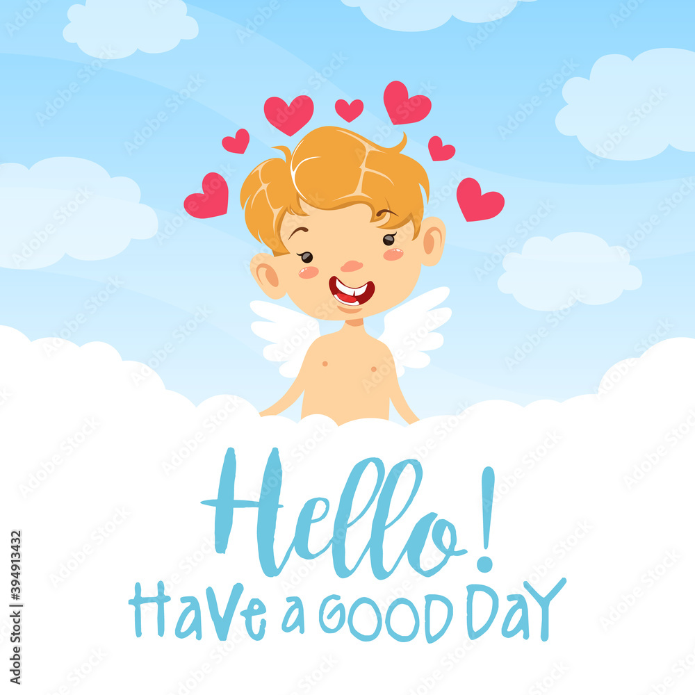 Hello, Have a Good Day Greeting Card, Adorable Smiling Boy Angel Surrounded with Pink Hearts Cartoon Vector Illustration Hello, Have a Good Day Greeting Card, Adorable Smiling Boy Angel Surrounded with Pink Hearts Cartoon Vector Illustration
