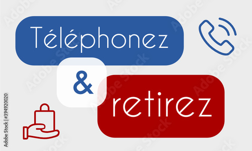 Téléphonez et retirez france