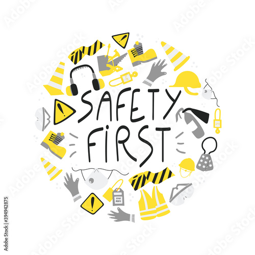 Safety first handwritten phrase poster and sticker design vector. Lettering typography design for Safety and health at work. PPE and safety tools clipart, mask, gloves, vest, boots, extinguisher