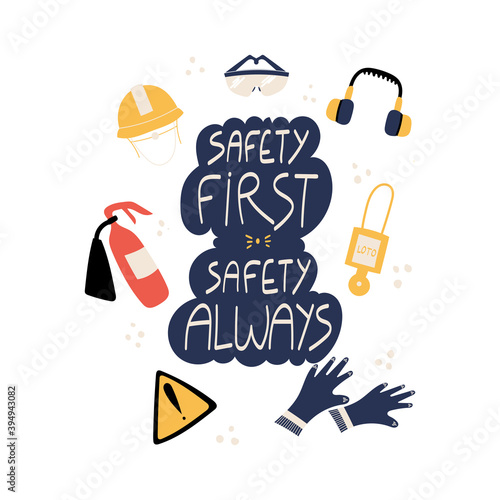 Safety first Safety always handwritten phrase with with PPE and safety tools poster and sticker design vector. Lettering typography design for Safety and health at work. Helmet, glasses, earmuffs, glo
