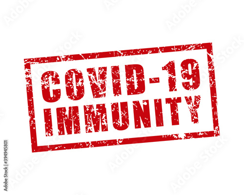 Covid-19 immunity red rubber stamp. Coronavirus immune passport watermark seal. Corona virus vaccine label sign. Pandemic info tag. Vector illustration image. Isolated on white background.