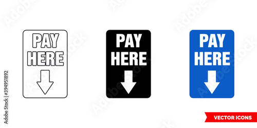 Pay here parking information sign icon of 3 types color, black and white, outline. Isolated vector sign symbol.