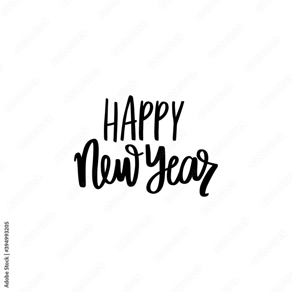Happy new year - Vector hand drawn lettering phrases isolated on white. Winter Holidays quote Happy new year - Vector hand drawn lettering phrases isolated on white. Winter Holidays quote