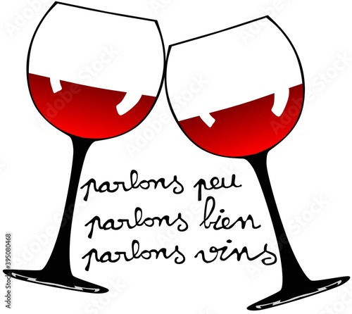 parlons peu bien vins verre alcool rouge pinard humour citation