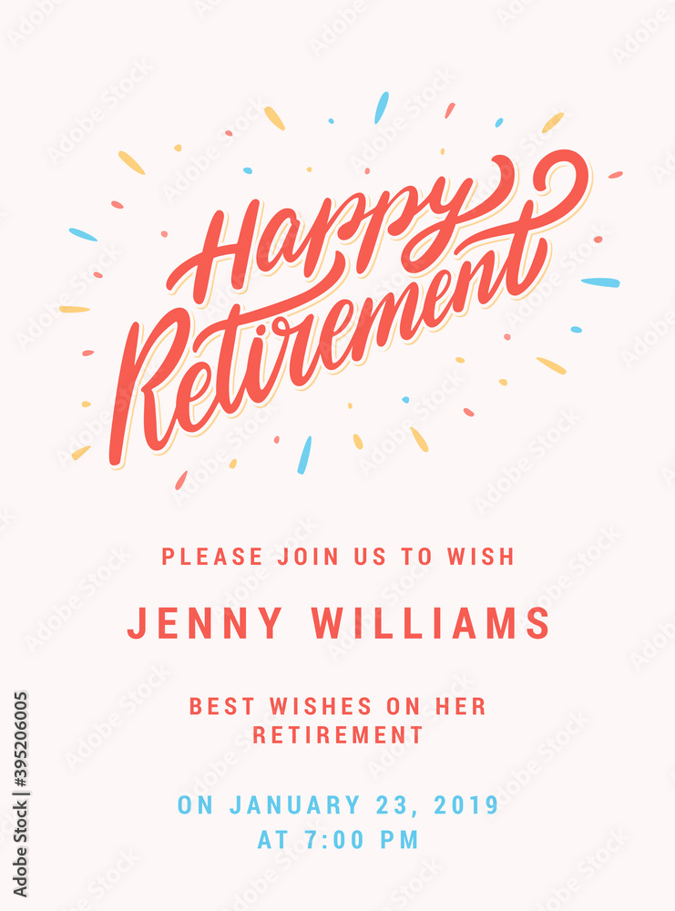 Happy Retirement. Party invitation. Vector lettering.