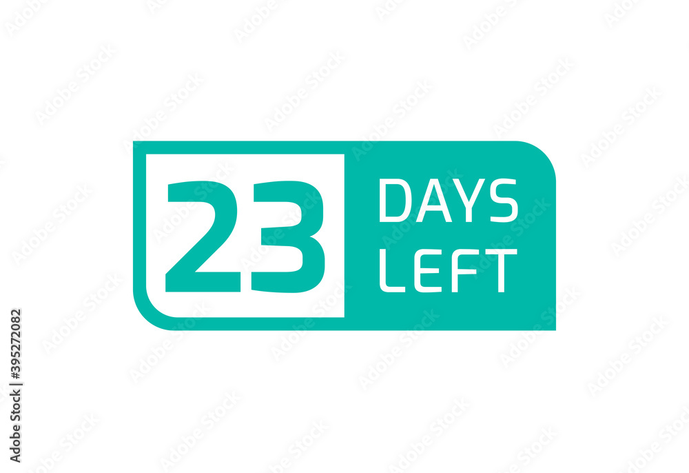 23 Days Left banner on white background, 23 Days Left to Go 23 Days Left banner on white background, 23 Days Left to Go