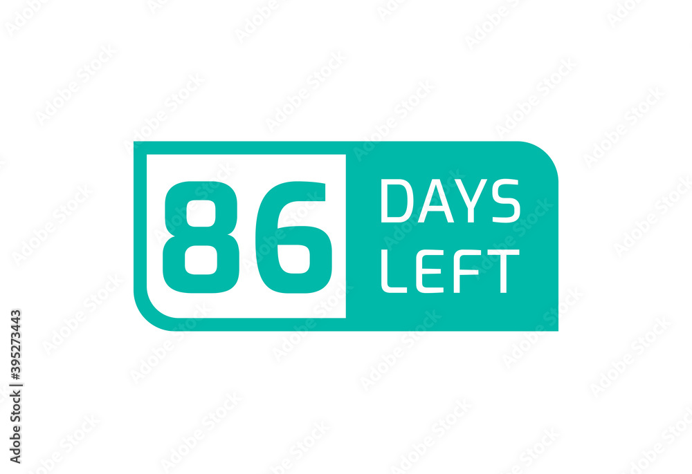 86 Days Left banner on white background, 86 Days Left to Go 86 Days Left banner on white background, 86 Days Left to Go