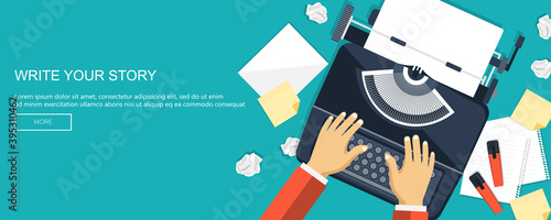 Write your story business banner for journalism. Literature and blogging. Flat vector illustration