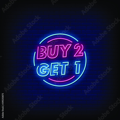 Buy 2 Get 1 Neon Signs Style Text Vector