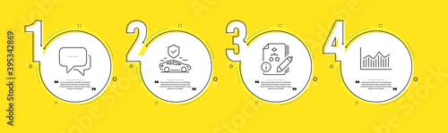 Message, Algorithm and Transport insurance line icons set. Timeline process infograph. Money diagram sign. Chat bubble, Project, Full coverage. Currency diagram. Yellow infographics timeline. Vector