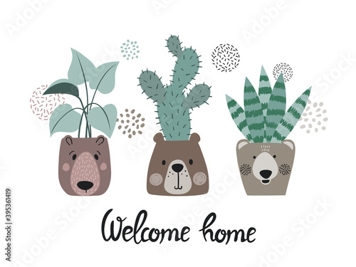Set of cartoon plants in pots as bears face isolated on white. Vector illustration. Welcome home poster.