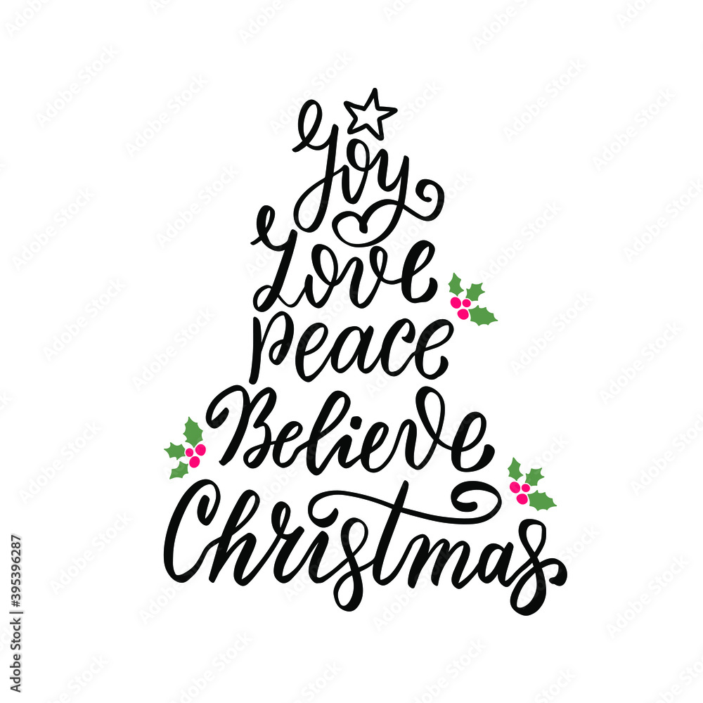 Joy, love, peace, believe in Christmas tree silhouette. Christmas and