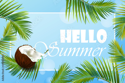 
Horizontal banner with palm leaves and juicy coconut, the inscription hello summer, on a blue blurred background.