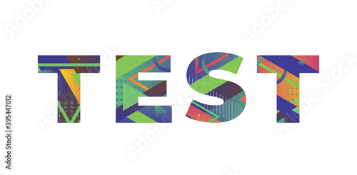 Test Concept Retro Colorful Word Art Illustration