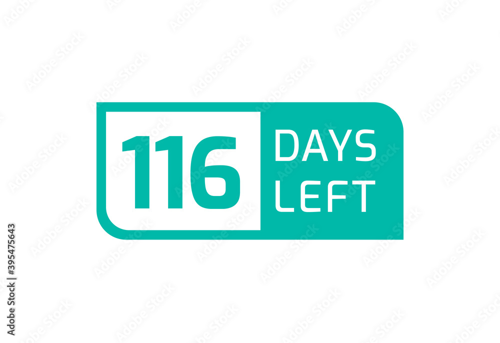 116 Days Left banner on white background, 116 Days Left to Go 116 Days Left banner on white background, 116 Days Left to Go