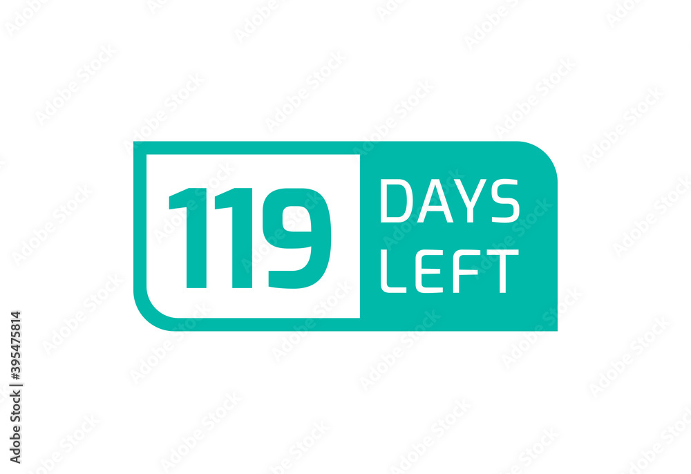 119 Days Left banner on white background, 119 Days Left to Go 119 Days Left banner on white background, 119 Days Left to Go