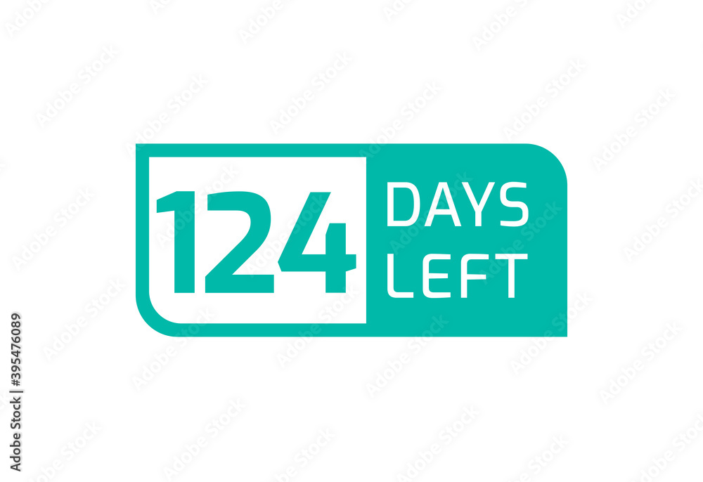124 Days Left banner on white background, 124 Days Left to Go 124 Days Left banner on white background, 124 Days Left to Go