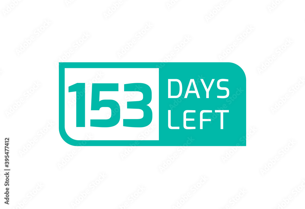 153 Days Left banner on white background, 153 Days Left to Go 153 Days Left banner on white background, 153 Days Left to Go