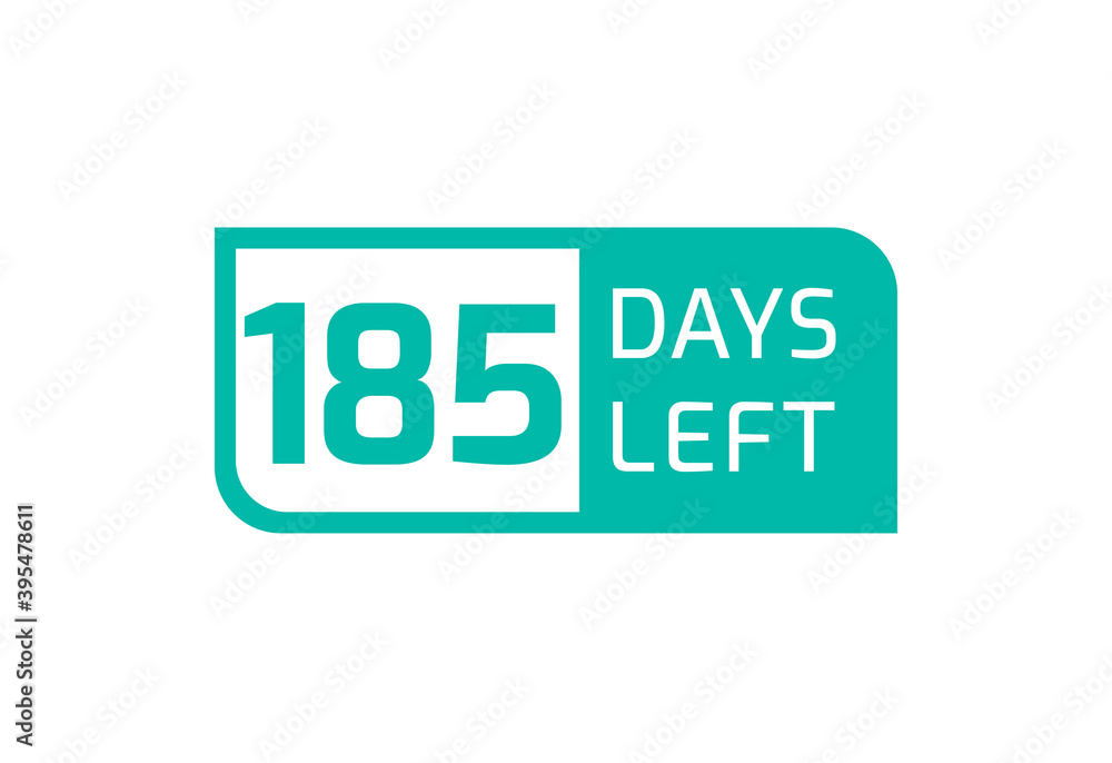 185 Days Left banner on white background, 185 Days Left to Go 185 Days Left banner on white background, 185 Days Left to Go