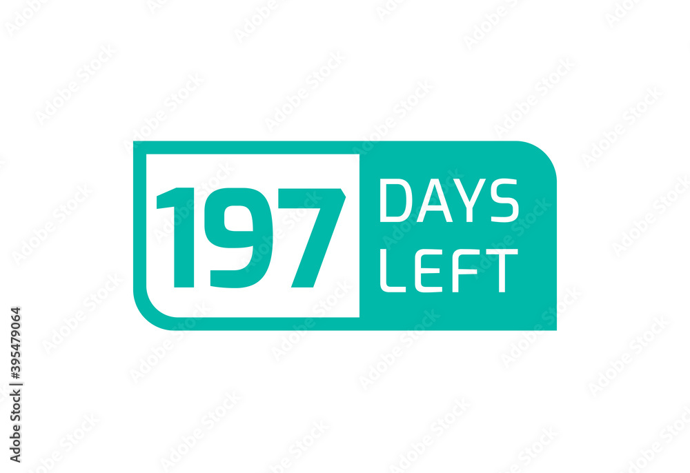 197 Days Left banner on white background, 197 Days Left to Go 197 Days Left banner on white background, 197 Days Left to Go