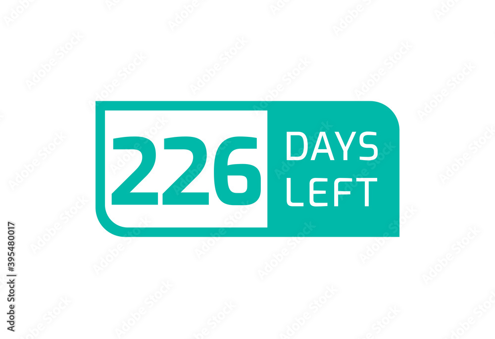 226 Days Left banner on white background, 226 Days Left to Go 226 Days Left banner on white background, 226 Days Left to Go