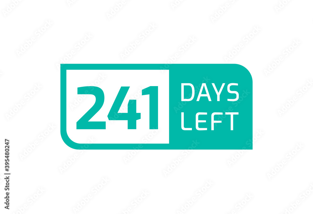 241 Days Left banner on white background, 241 Days Left to Go 241 Days Left banner on white background, 241 Days Left to Go