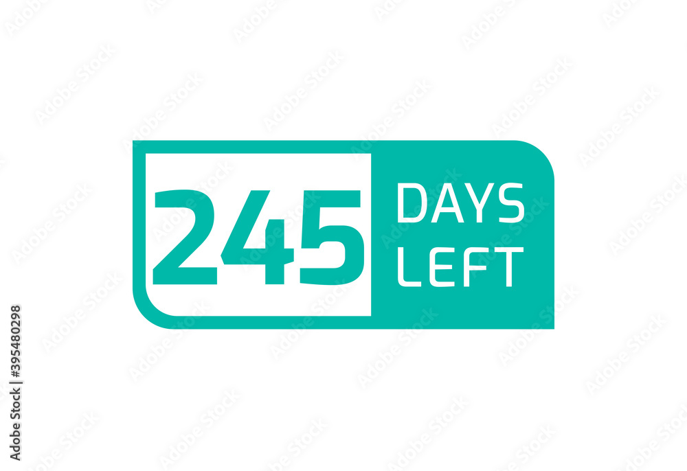 245 Days Left banner on white background, 245 Days Left to Go 245 Days Left banner on white background, 245 Days Left to Go