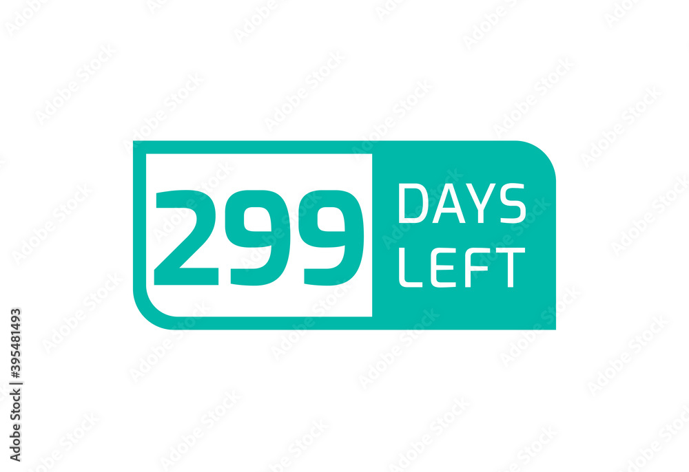 299 Days Left banner on white background, 299 Days Left to Go 299 Days Left banner on white background, 299 Days Left to Go
