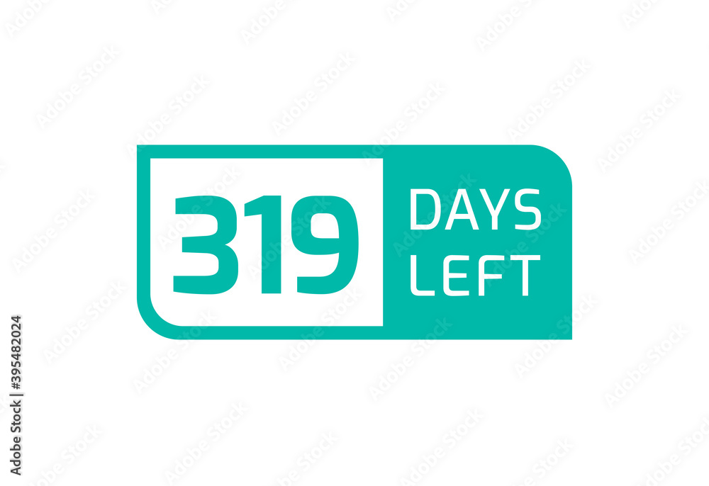 319 Days Left banner on white background, 319 Days Left to Go