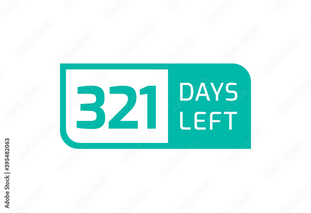 321 Days Left banner on white background, 321 Days Left to Go 321 Days Left banner on white background, 321 Days Left to Go