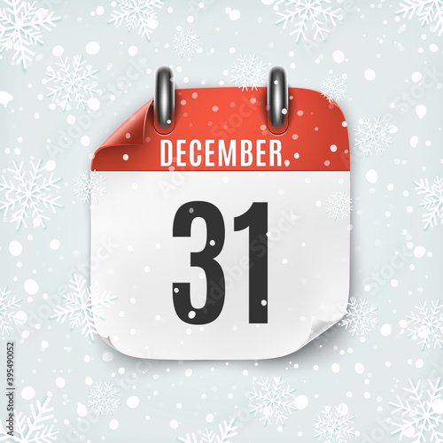 December 31 calendar icon on winter background with snow and snowflakes.