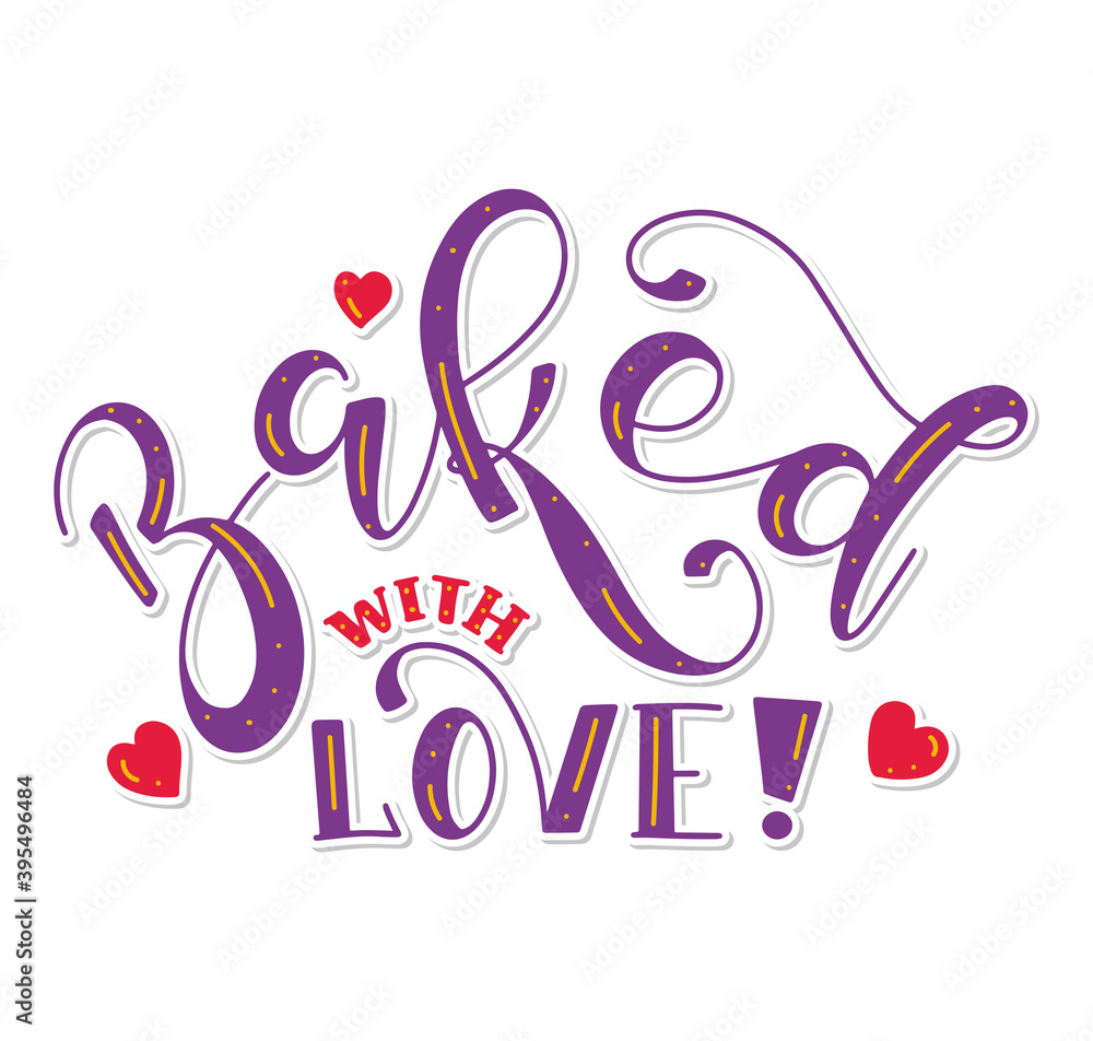 Baked with love - Handwritten colored lettering isolated on white background. Vector illustration 