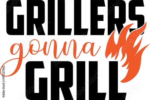 Grillers gonna grill on the white background. Vector illustration