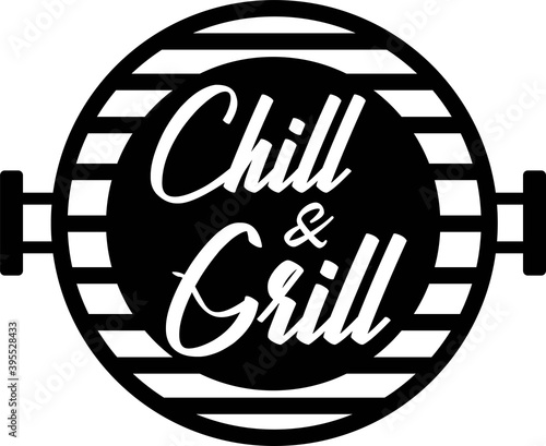 Chill and grill on the white background. Vector illustration