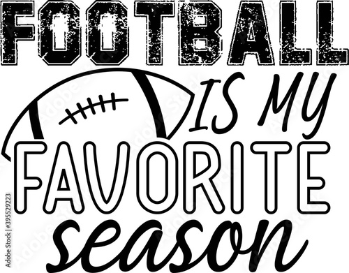 Football is my favorite season on the white background. Vector illustration
