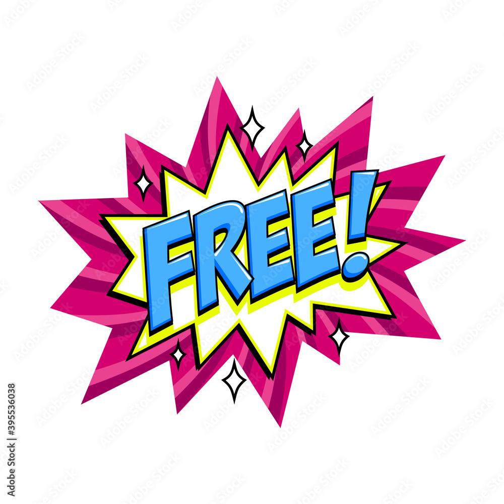 Fototapeta premium Free - vector comic style tag. Pink Free label on bang comic balloon - Pop art style discount promotion banner. Vector illustration